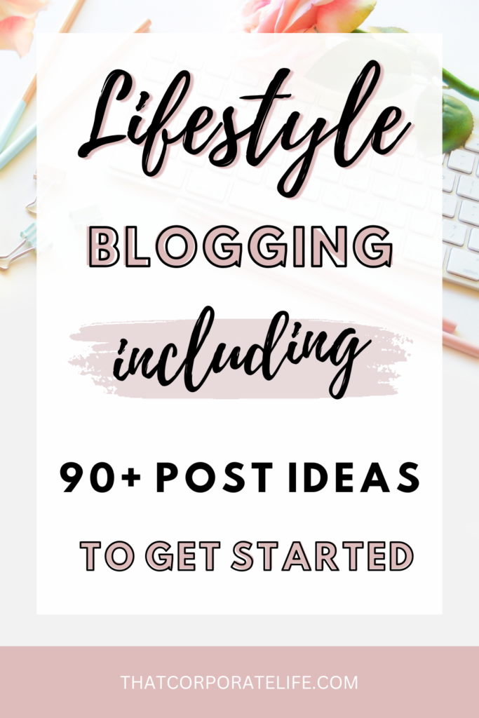 lifestyle blogging
