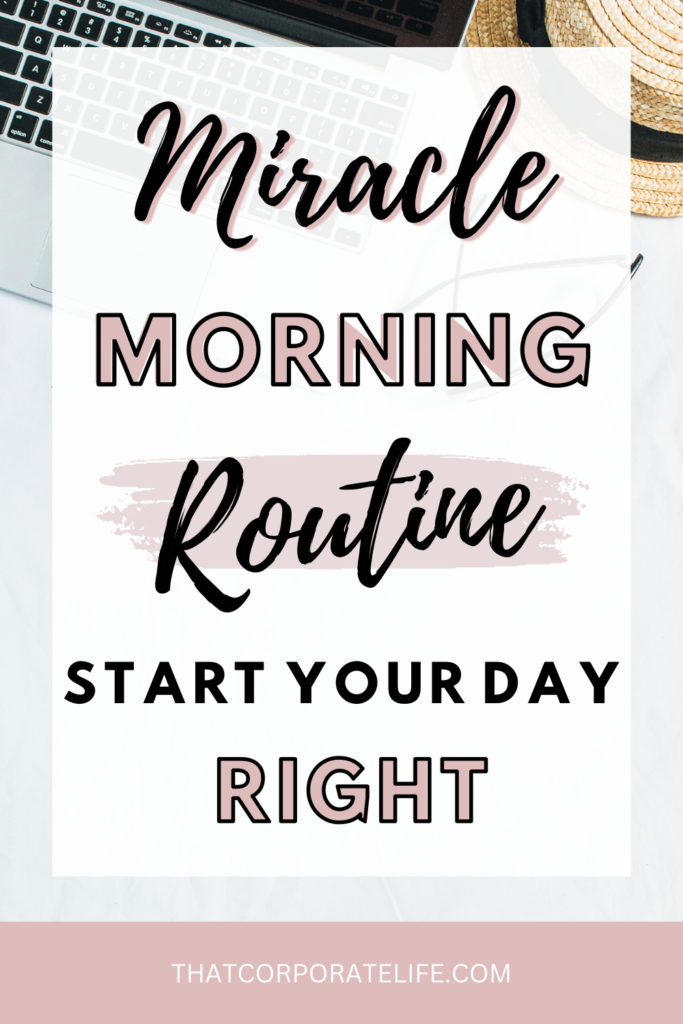 miracle morning routine